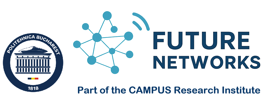 Future Networks — Politehnica Bucharest